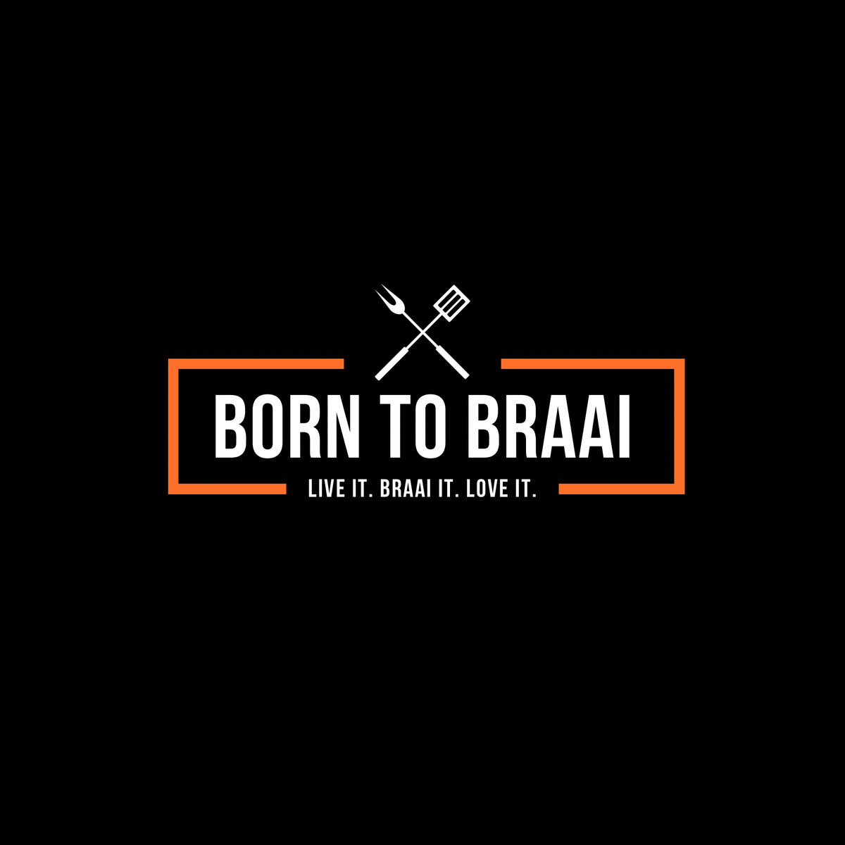 Born to Braai